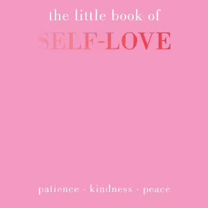 The Little Book of Self-Love