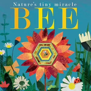 Bee: Nature’s Tiny Miracle