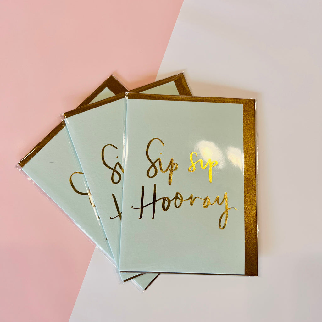 Sip Sip Hooray - blank card