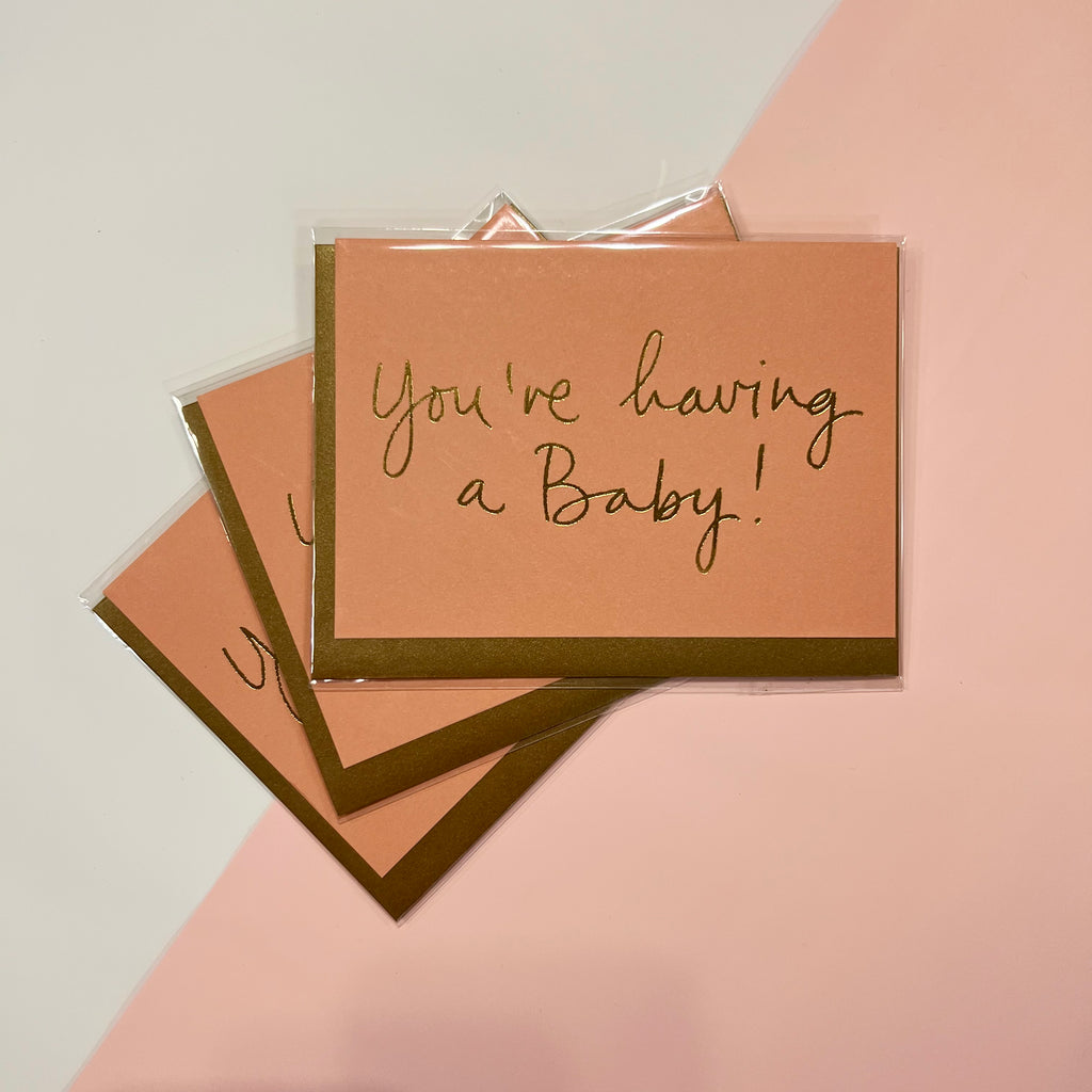 You’re having a Baby - card